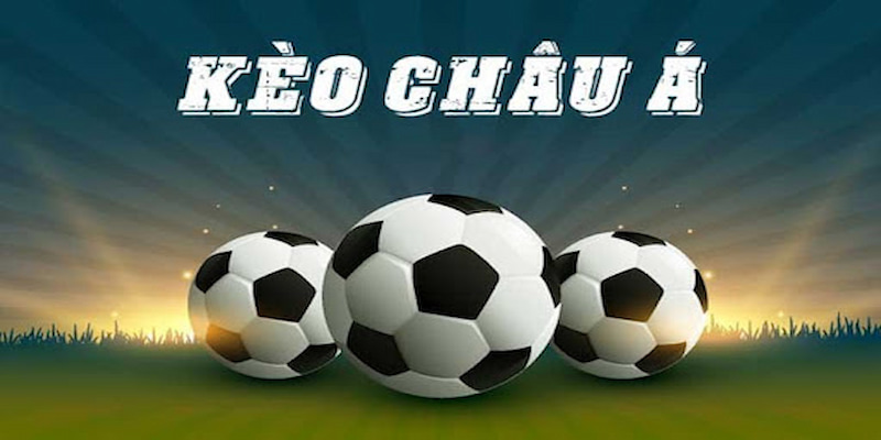 kèo châu á